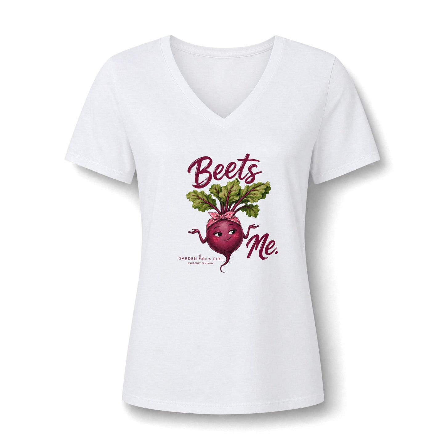 Beets Me V-Neck Tee — Funny Female Gardeners Shirt