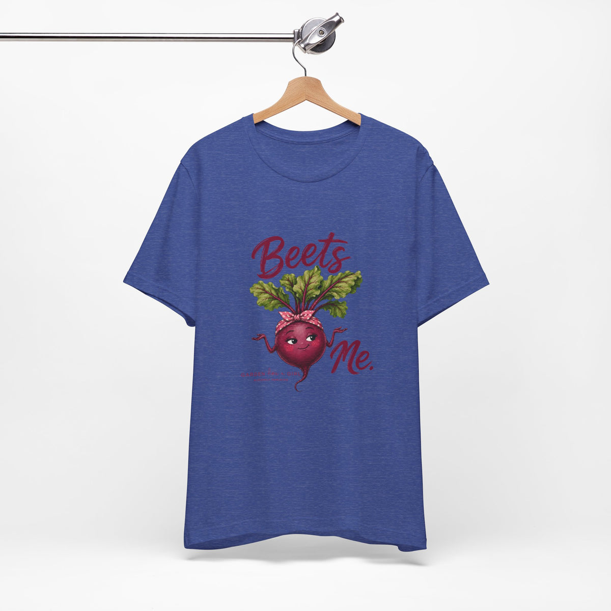 Beets Me T-Shirt — Fun with a Pun Tee for Gardeners & Foodies