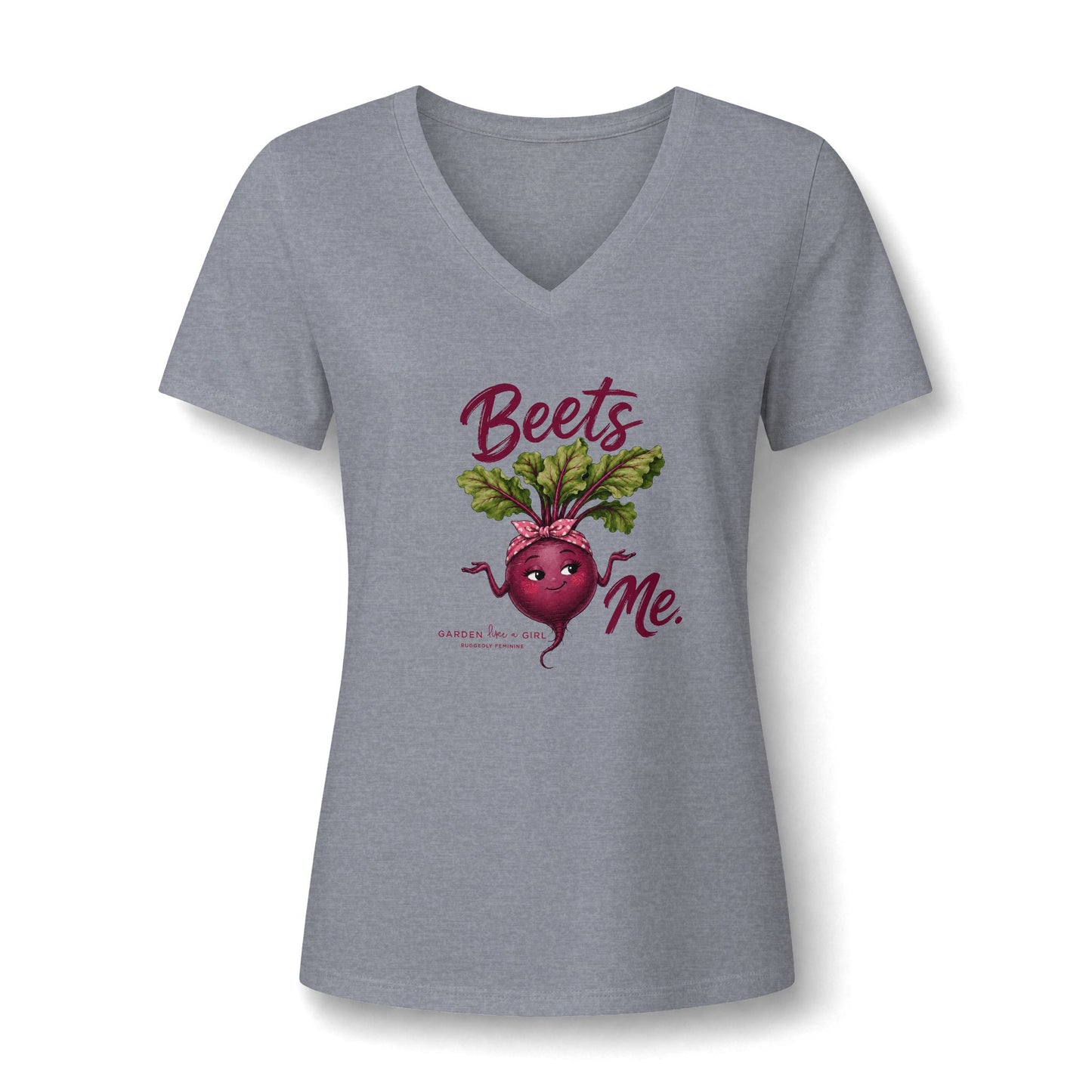 Beets Me V-Neck Tee — Funny Female Gardeners Shirt