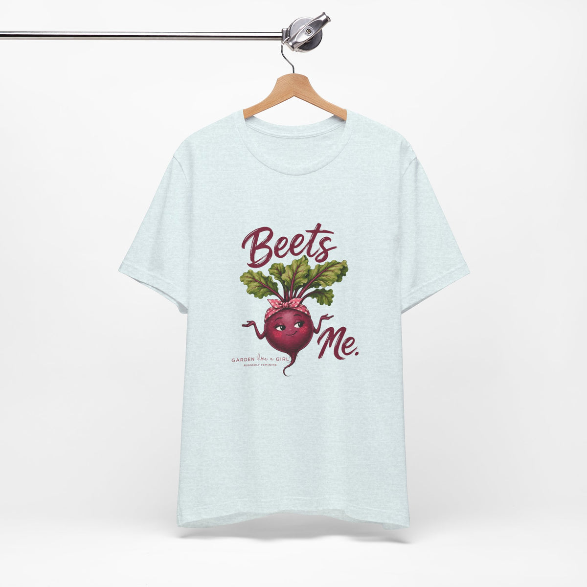 Beets Me T-Shirt — Fun with a Pun Tee for Gardeners & Foodies