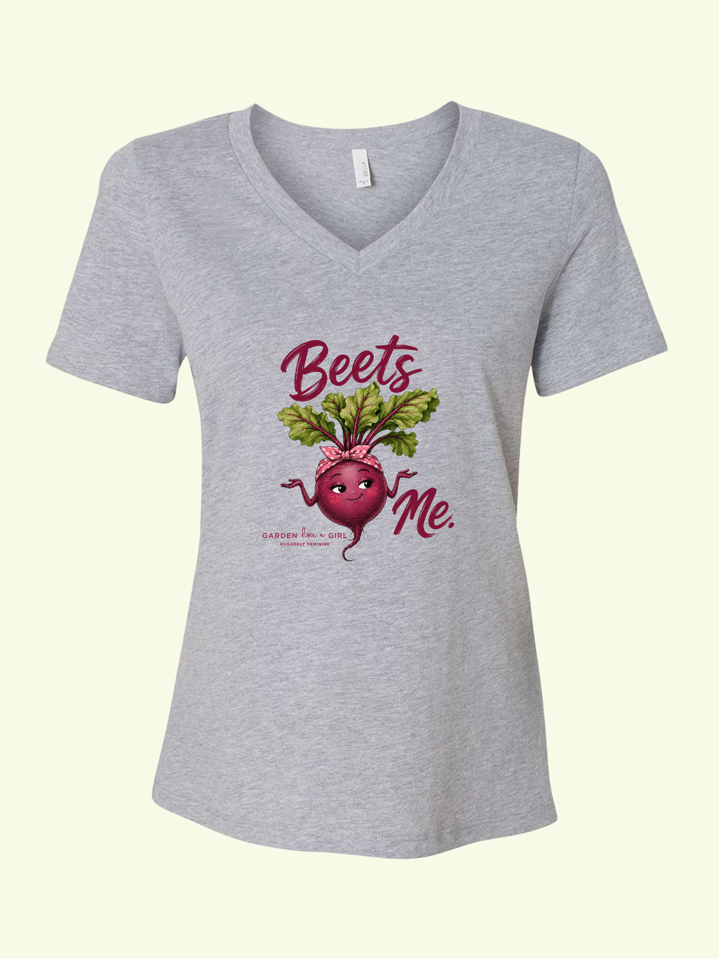 Beets Me V-Neck Tee — Funny Female Gardeners Shirt